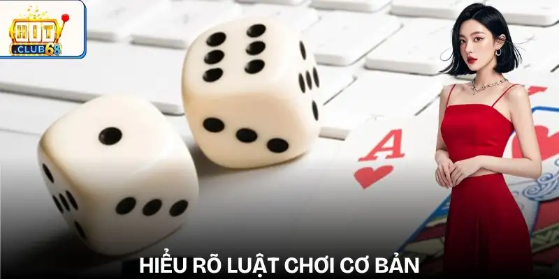chien-thuat-danh-tai-xiu-khong-thua-hieu-ro-luat-choi
