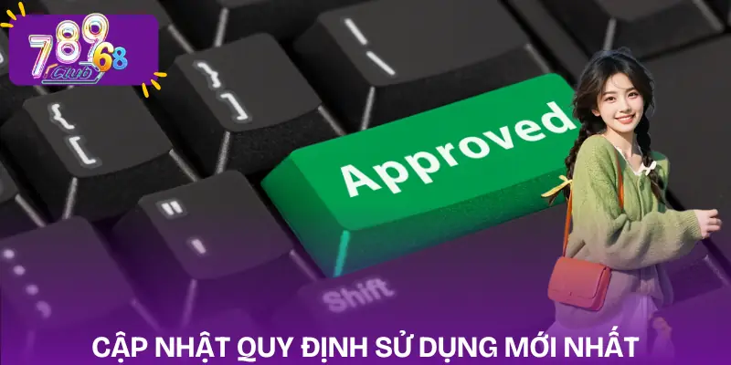 dieu-khoan-su-dung-cap-nhat-quy-dinh-moi