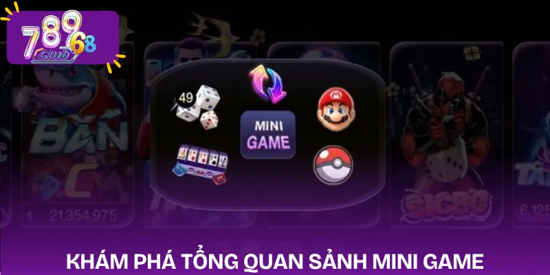 mini-game-tong-quan