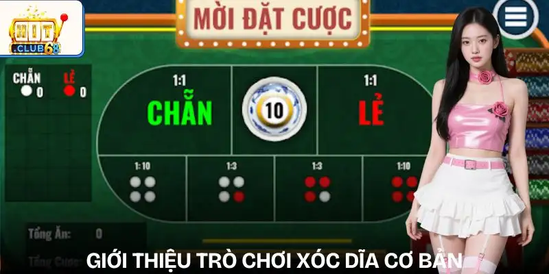 xoc-dia-gioi-thieu